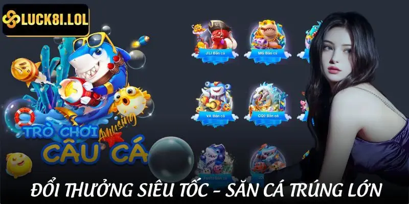 Nổ xu mỗi phát bắn cá – Bắt kèo gà chuẩn