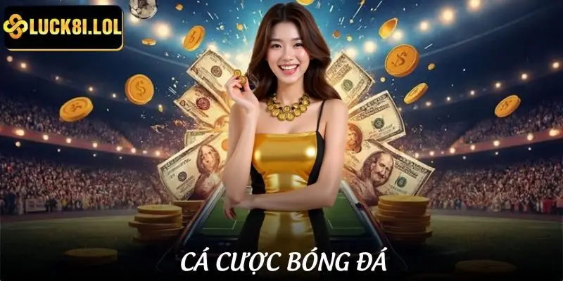 Cá Cược Bóng Đá